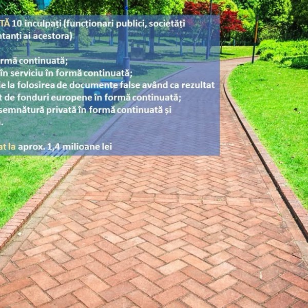 Procurorii DNA au dispus trimiterea în judecată a 10 inculpați- Prejudiciul este estimat la aprox. 1,4 milioane de lei.